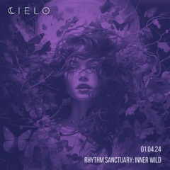 Rhythm Sanctuary 01.04.24: Inner Wild