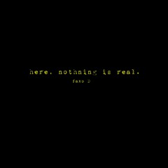 Here, nothing is real (Full EP)