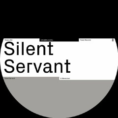 PREMIERE! Silent Servant - M-00 [Tresor]