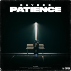 Patience [Prod. M08]