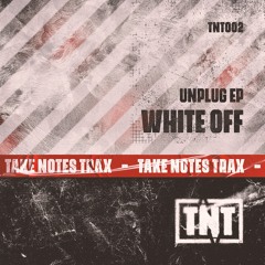 White Off - Set It Off [TAKE NOTES TRAX]