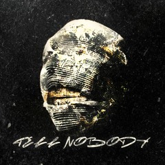 Tell Nobody - Scarecrow