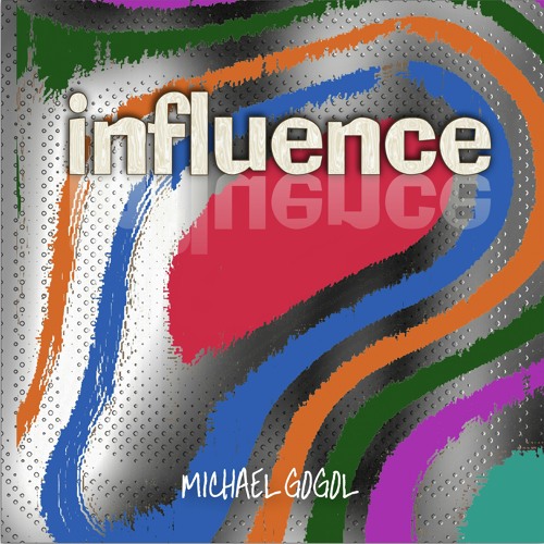 Influence - Michael Gogol