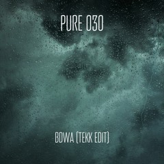 BDWA - Tekk Edit