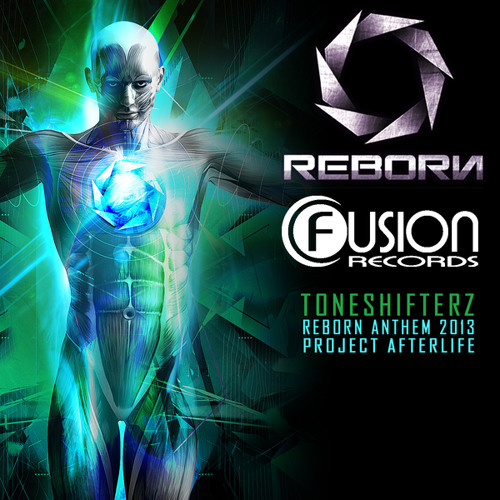 Project Afterlife (Reborn Anthem 2013) (Original Mix)