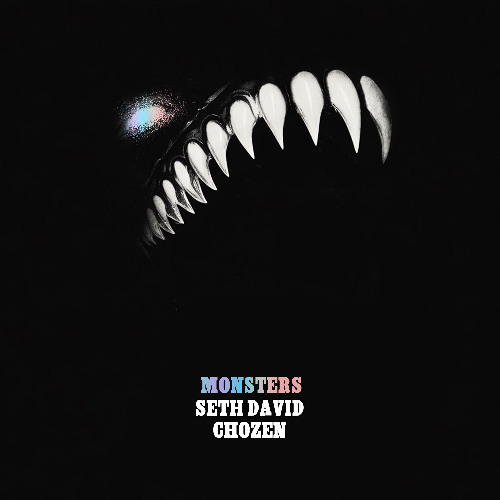 Stream SETH DAVID & CHOZEN - MONSTERS by Seth David | Listen