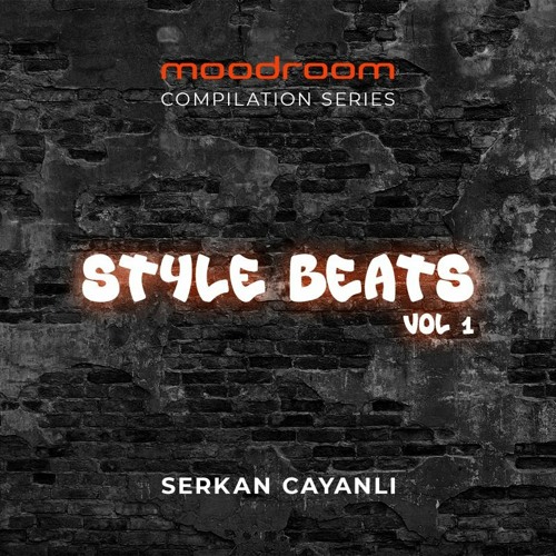 SERKAN CAYANLI - STYLE BEATS Vol.1