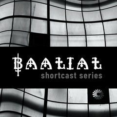 BAALIAL Shortcast Series #03 - Slender [BG] 2021.04.23.