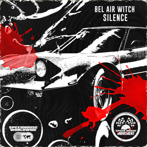 BEL AIR WITCH - SILENCE
