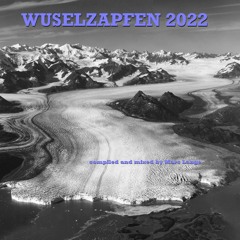 WUSELZAPFEN 2022