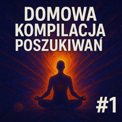 Domowa Kompilacja Poszukiwań 1 || Jakub Wysocki