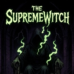 TheSupremeWitch (Prod.Jupiter)