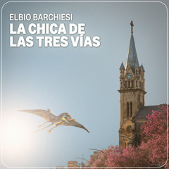 La Chica de las Tres Vías