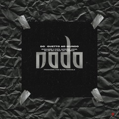 DGAM - NADA (Prod. by Elton Penicela)