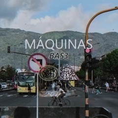 Máquinas / BAS3