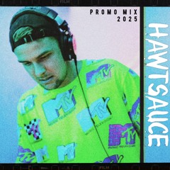 HAWTSAUCE PROMO MIX 2025