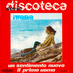Ivana - Il Primo Uomo