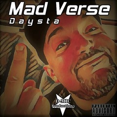 "Mad verse" by Daysta (Produced by D-MIC-PRODUCTIONS)