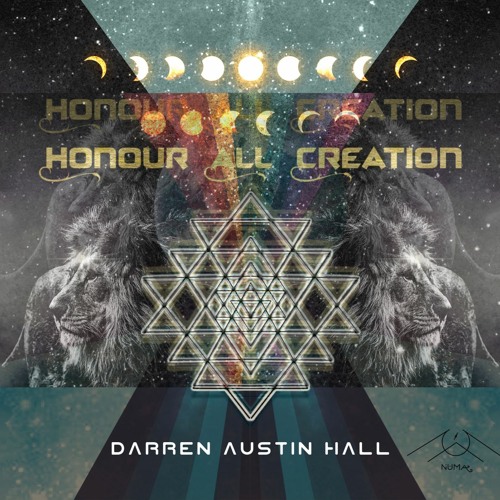 Honor All Creation (Promo Mix for Darren Austin Hall)