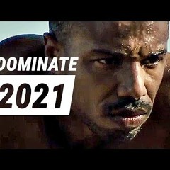 DOMINATE 2021  New Year Motivational Video Ben Lionel Scott