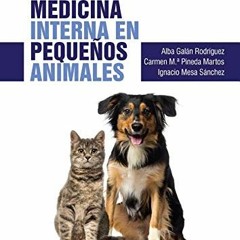 [Get] KINDLE 📗 Medicina interna en pequeños animales: Manuales clínicos de Veterinar