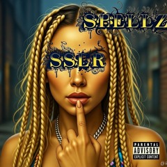 S H E L L Z - S U P E R  S T U P I D  D U M B  R E T A R D E D (prouced by S H E L L Z  ST.CLOUD