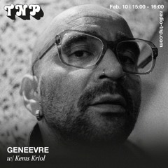 GENEEVRE w/ Kems Kriol @ Radio TNP 10.02.2024