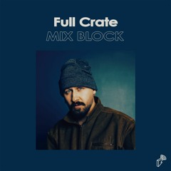 2023/06/29 MIX BLOCK - Full Crate