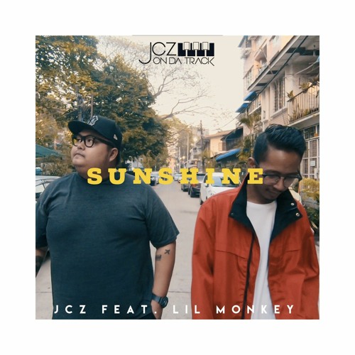 JCZ - Sunshine (Feat. Lil Monkey)