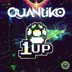 Quantiko- 1Up [Free Download]