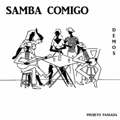 SAMBA COMIGO #DMO