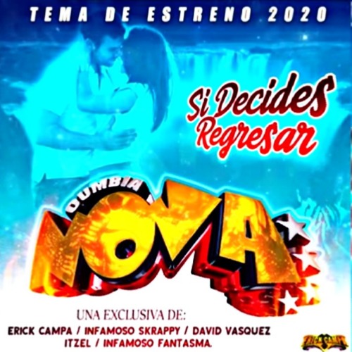 Si Decides Regresar Grupo Cumbia Nova Limpia By El Padrino Mix Ny