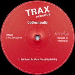 Get Down To Work (Vocal Uplift Edit)