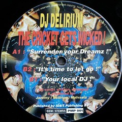 DJ Delirium - It's Time To Let Go