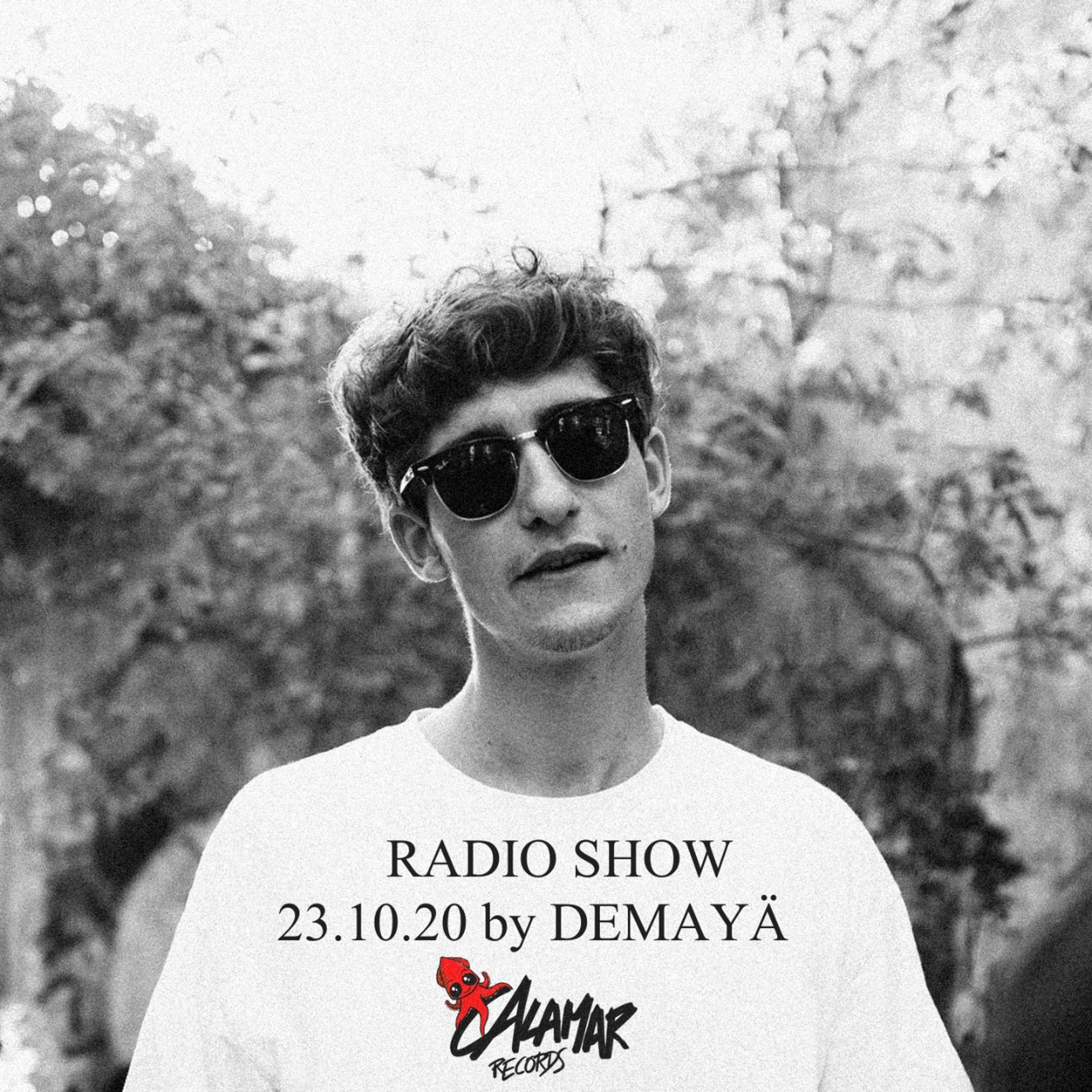 CALAMAR RADIO SHOW - DEMAYÄ 23.10.20 episode artwork