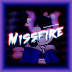 Missfire (Custody Of The Kids) (Amrazkero-Mix)