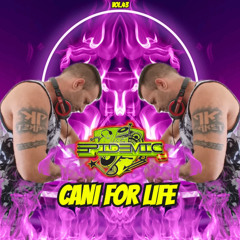 EPIDEMIC @ Cani For Life Vol.43 (SET OCTOBER 2025)