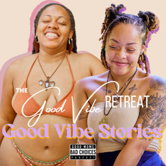 Good Vibe Stories Feat. Sacred Shatara & Divine Devan