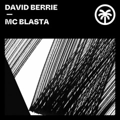 David Berrie - MC Blasta (Original Mix)