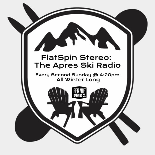 Stream NATURALIST Listen to FlatSpin Stereo The Apres Ski Radio