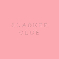 SLACKER CLUB - Who I Am (Prod by VALXR)