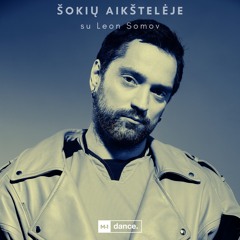 Šokių Aikštelėje su LEON SOMOV: LIVE #42