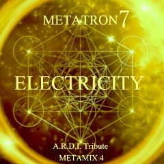 MetaMix 4 - Electricity (Uplifting Electro Trance) - A.R.D.I. Tribute