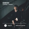 [rauh_x 069] dxrvo DJ mix artwork - Electronic music tracklist cover image