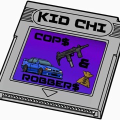 COP$ & ROBBER$(prod. Garrett Masters)