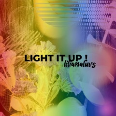 light it up! prod. joseph