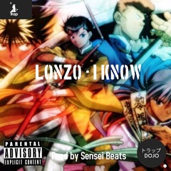 Lonzo - I Know (Prod by Ayo Sensei)