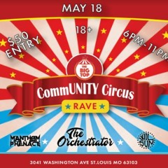 Community Circus Rave DJ Contest: KholdPhuzion