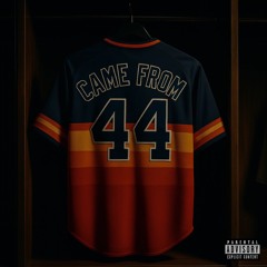 CAME FROM