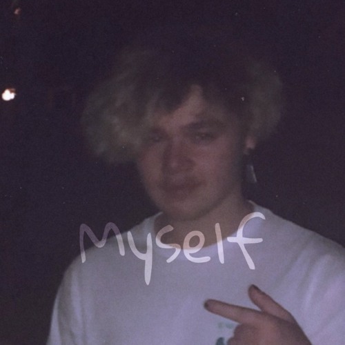 Myself (Prod. brokebwoy)
